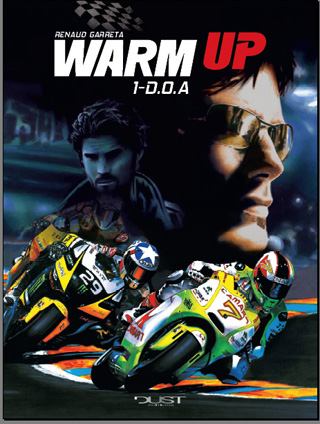 Warm Up : 1ère BD réaliste sur la moto de vitesse !