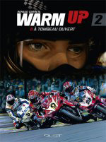 Warm Up : 1ère BD réaliste sur la moto de vitesse !