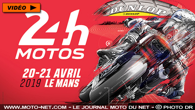 Les 24 Heures Motos auront lieu les 20 et 21 avril 2019