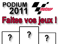 Podium Moto GP 2011 : les lecteurs lancent les paris !