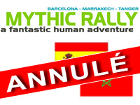 Le Mythic Rally entre Barcelone et Marrakech est annulé