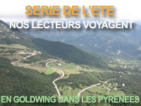 Nos lecteurs voyagent : une Goldwing dans les Pyrénées