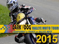 Programme du nouveau Dark Dog Rallye Moto Tour 2015