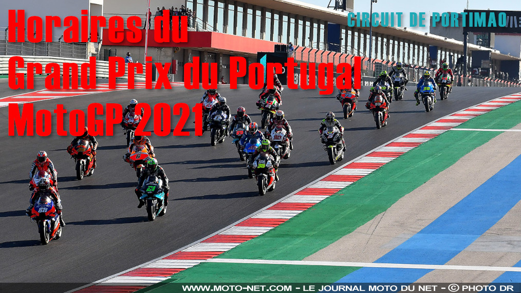 Horaires du GP du Portugal MotoGP 2021 