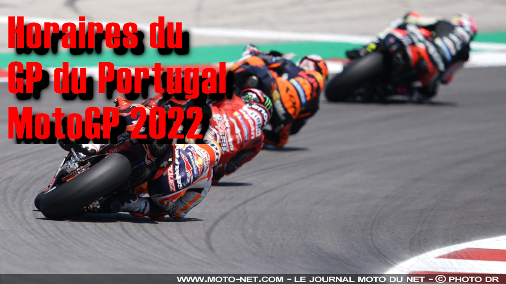 Horaires du GP du Portugal MotoGP 2022