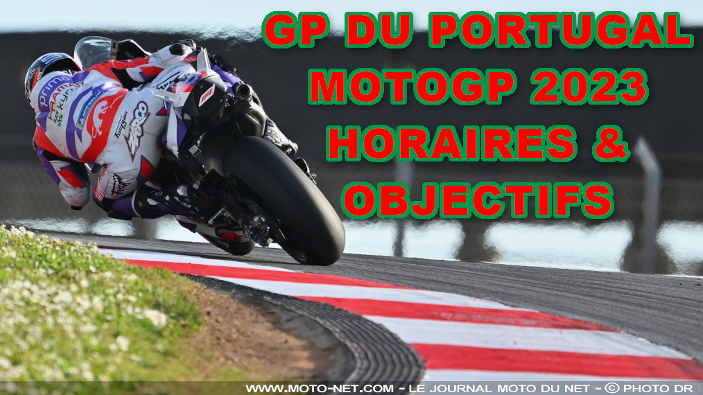 Horaires et objectifs du GP du Portugal MotoGP 2023