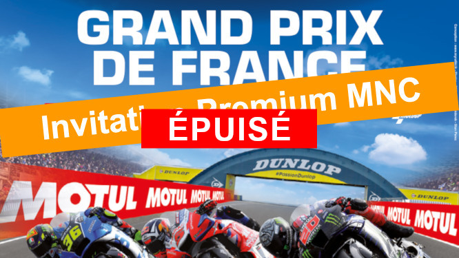 Votre invitation pour le Grand Prix de France Moto GP 2022