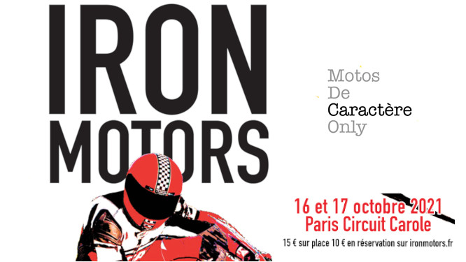 Iron Motors 2021 du 16 au 17 octobre sur le circuit Carole