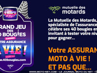 Le jeu des 40 bougies de la Mutuelle des Motards se poursuit