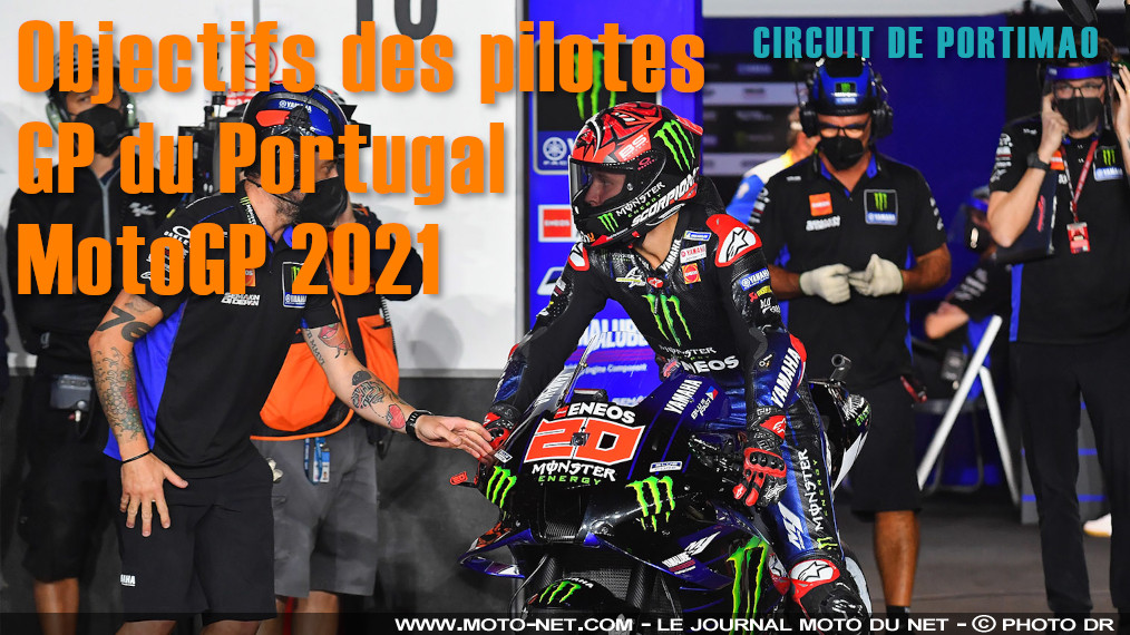 Objectifs des pilotes au GP du Portugal MotoGP 2021 