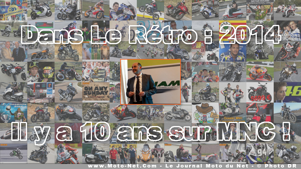 Il y a 10 ans : Un début d'année 2014 animé pour la moto en France