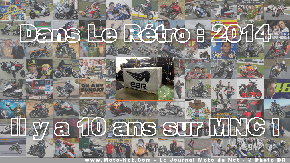 Il y a 10 ans : Les motos EBR attendues en France