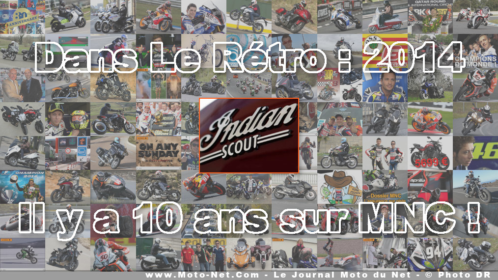 Il y a 10 ans : Nouveauté moto Indian, Scout toujours !