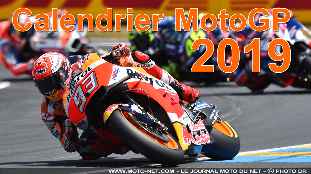 Calendrier du championnat du monde des Grands Prix MotoGP 2019