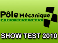 Show Test 2010 au Pôle mécanique d'Alès ce week-end