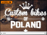 Custom Bikes of Poland : la vidéo qui sublime le custom