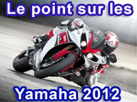 Toutes les infos et les tarifs des nouveautés Yamaha 2012