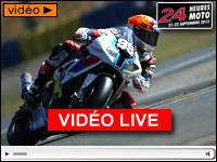 24H Moto du Mans : la vidéo live en direct !
