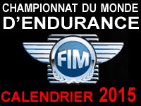 Calendrier prévisionnel du championnat du monde d'endurance 2015