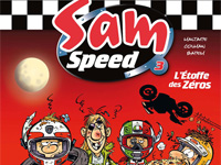 Bande dessinée Sam Speed Tome 3 : L'Etoffe des Zéros