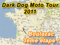 Le Dark Dog Moto Tour 2011 : un peu plus à l'Ouest !