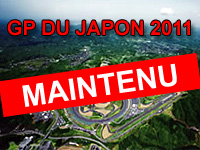 Le GP du Japon 2011 est maintenu jusqu'à nouvel ordre