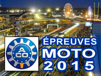 ACO : les rendez-vous moto du circuit du Mans en 2015