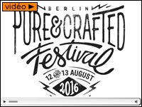 2ème Pure&Crafted Festival à Berlin les 12 et 13 août 2016