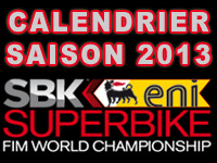 Calendrier 2013 des courses Superbike et Supersport