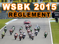 Règlement du World Superbike 2015 : ciao l'Evo !