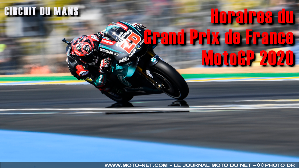Horaires et objectifs du Grand Prix de France Moto GP 2020
