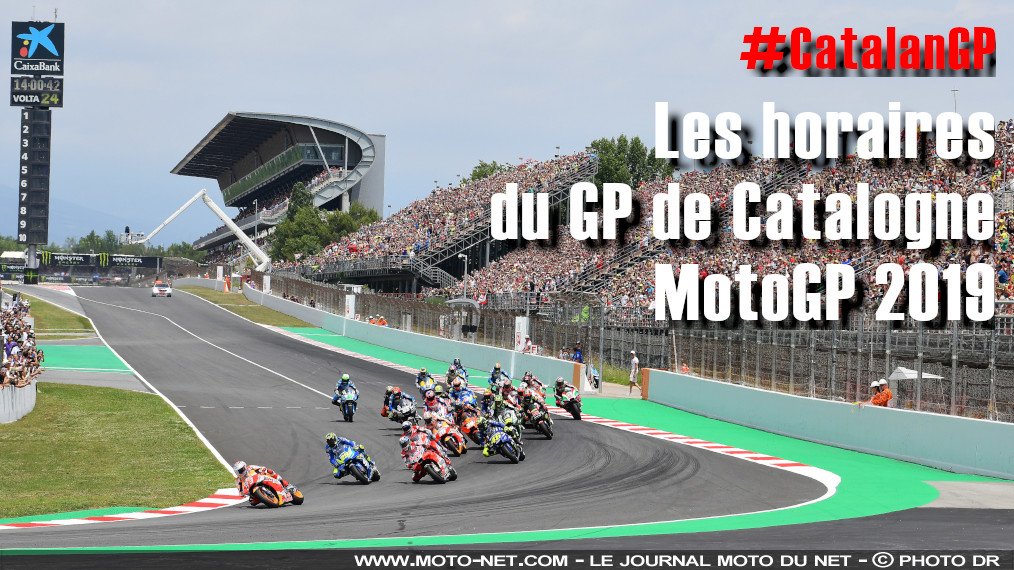 Horaires du GP de Catalogne MotoGP 2019 à Barcelone