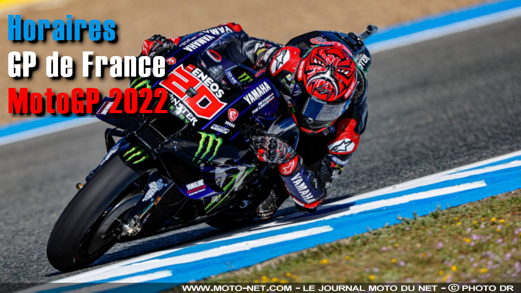 Horaires et objectifs du Grand Prix de France MotoGP 2022