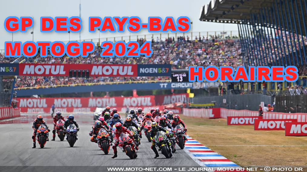 Horaires du Grand Prix des Pays-Bas MotoGP 2024