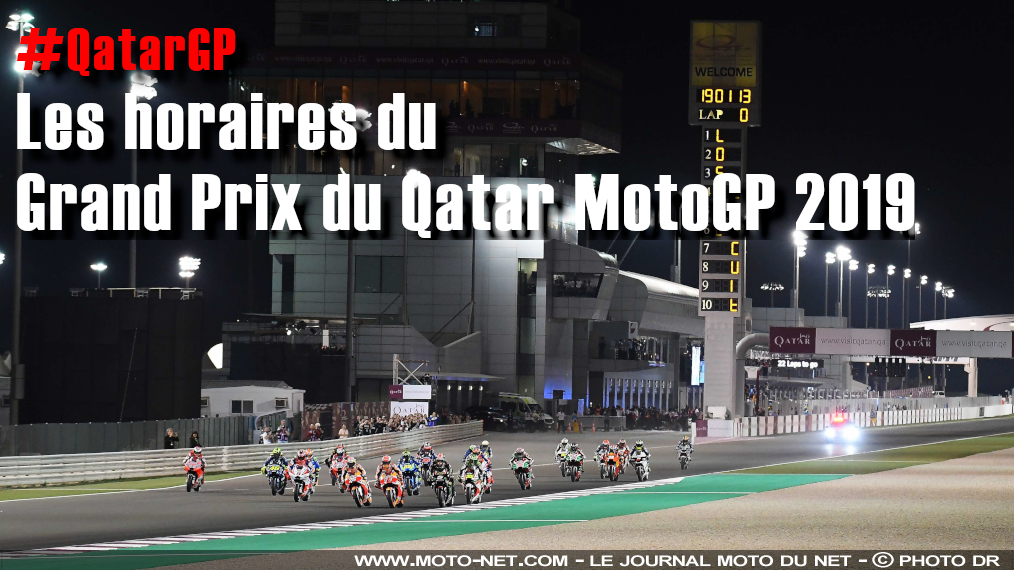 Horaires du GP du Qatar MotoGP 2019
