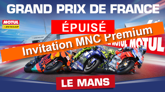 Votre invitation pour le Grand Prix de France Moto GP 2019