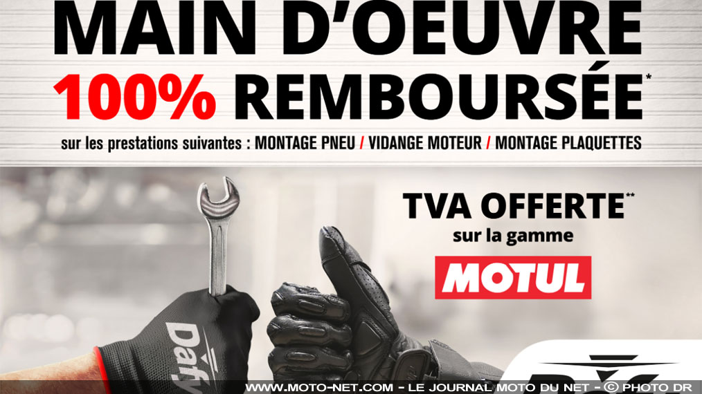 Main d'oeuvre remboursée chez Dafy Moto jusqu'au 29 février