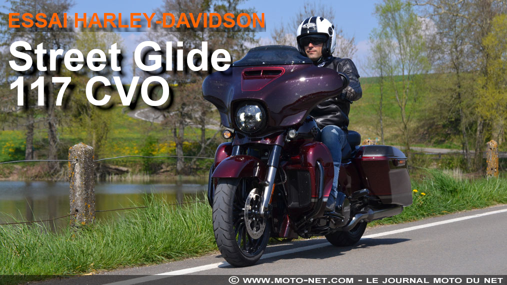 Essai Harley-Davidson CVO Street Glide 117 : Custom Vraiment Ostentatoire !