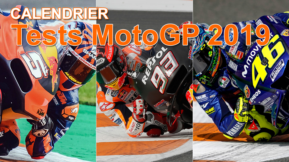 Calendrier des tests d'intersaison MotoGP 2019